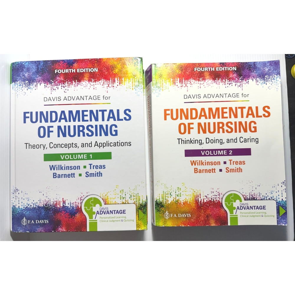 Fundamentals of Nursing 4th Ed Wilkinson Treas 2 Vol Set Davis Advantage Nursing
